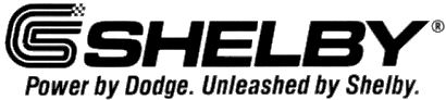 Shelby - Power by Dodge. Unleashed by Shelby.